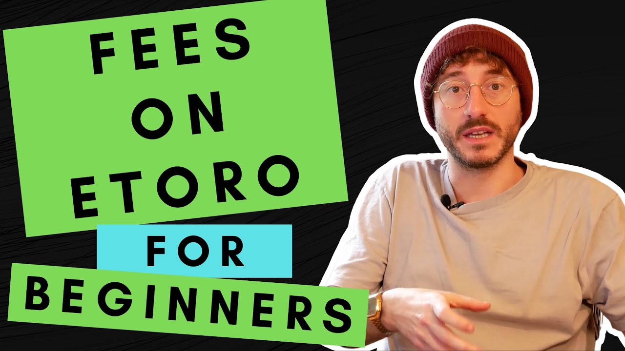 Etoro Fees and Copytrading Fees (Etoro For Beginners)