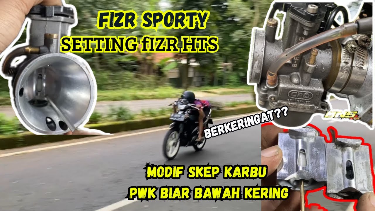 SETTING FIZR HTS ,MODIF SKEP KARBU PWK BIAR GAK NGOBOK !!
