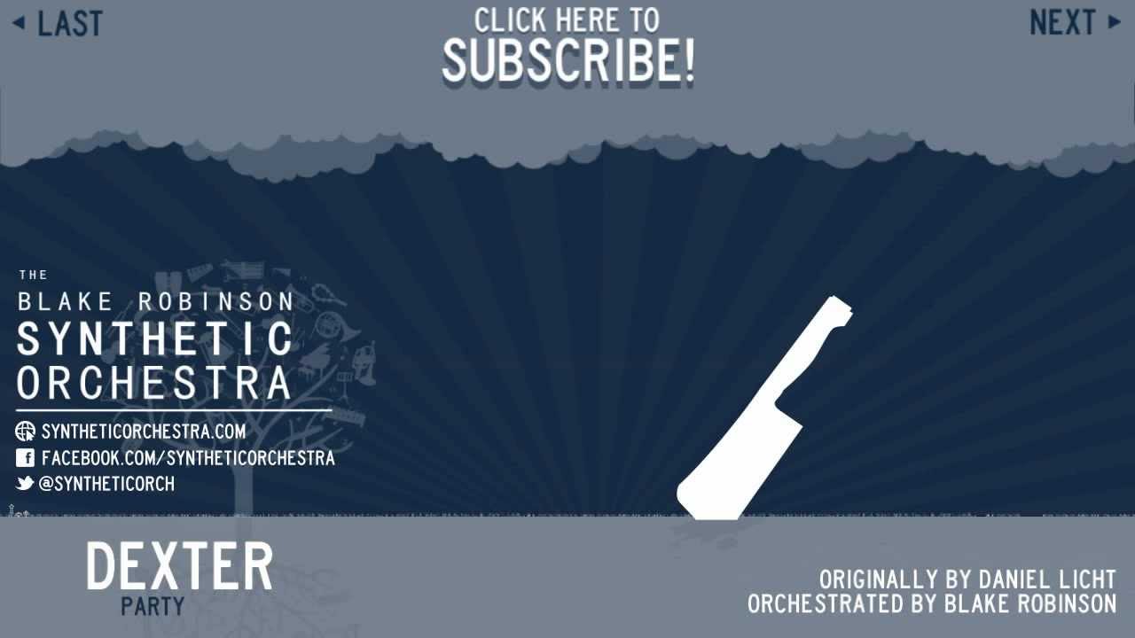 Dexter - Party Orchestra