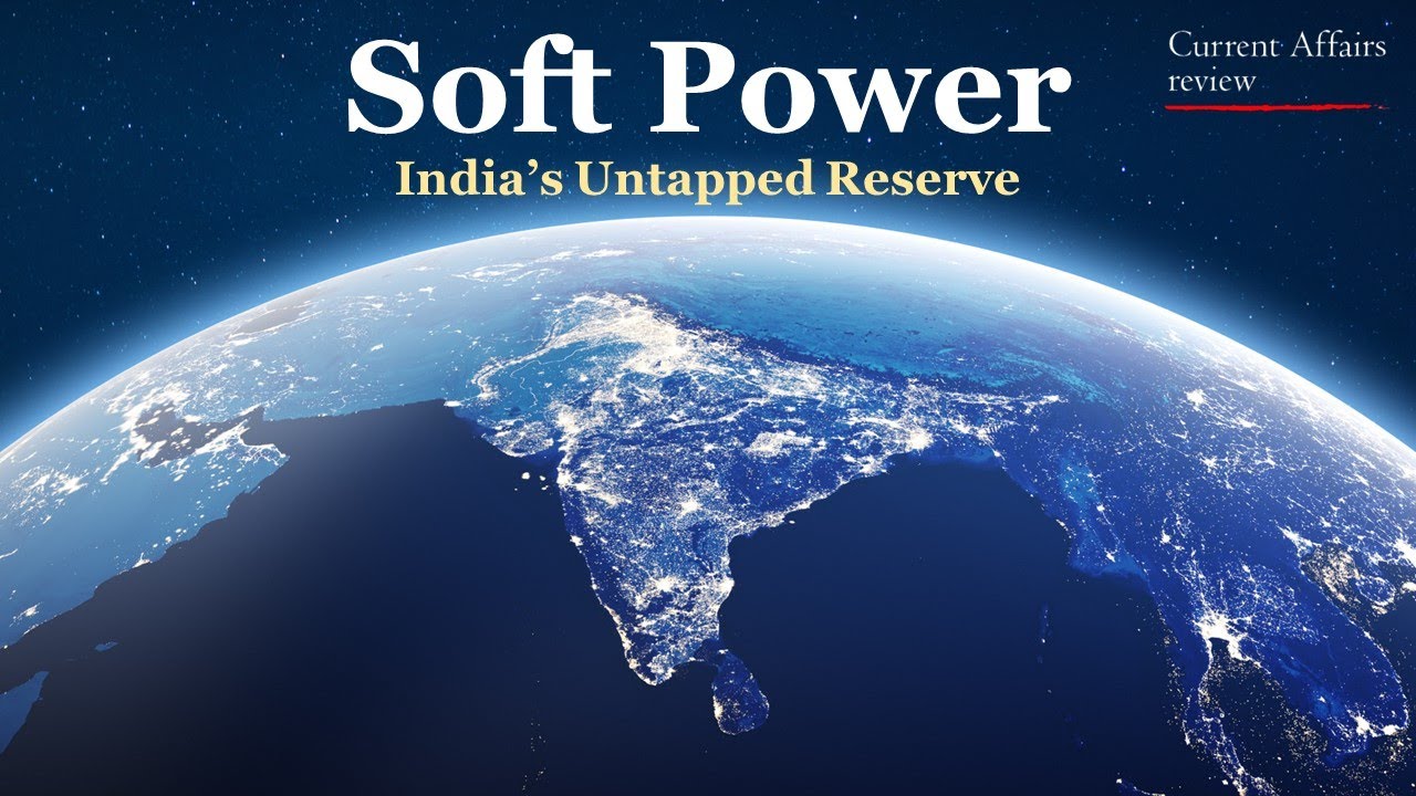 Soft Power: CURRENT AFFAIRS REVIEW: National Interest