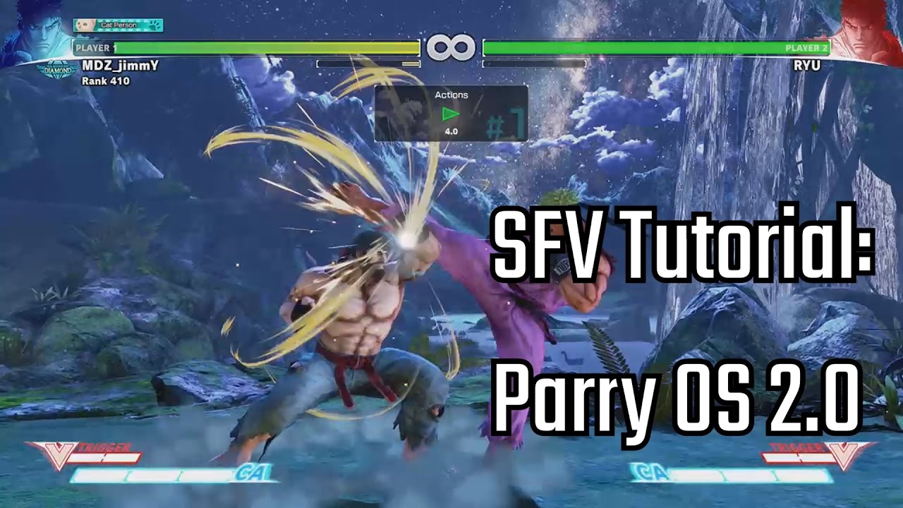 SFV Tutorial: Parry OS 2.0