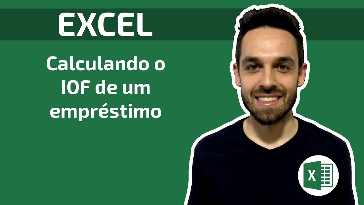Excel - Aprenda a calcular o valor do IOF nos empr&eacute;stimos ou financiamentos - IOF B&aacute;sico e Adicional