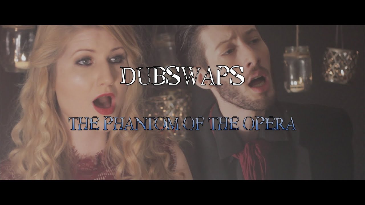 The Phantom of the Opera (Dubswaps Cover)