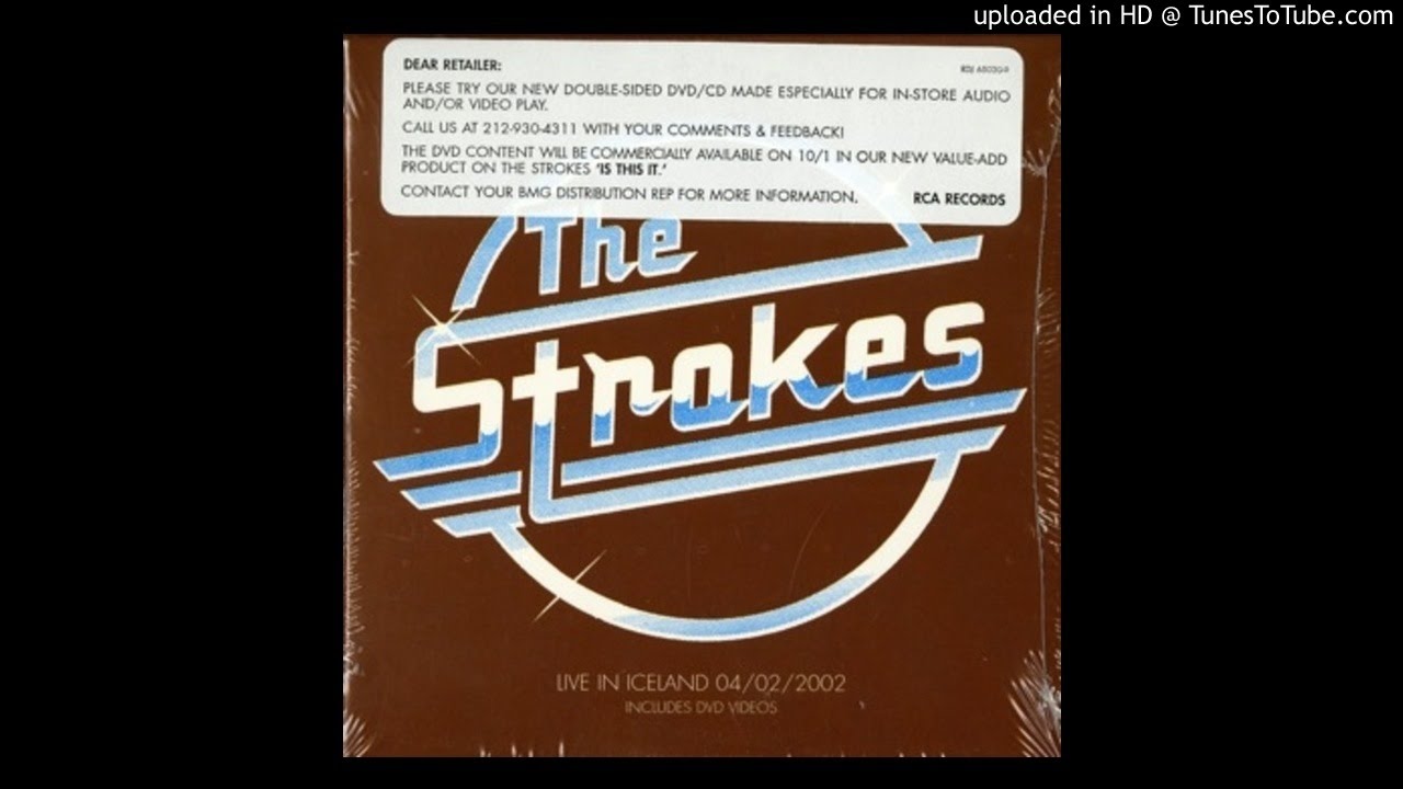 The Strokes &lrm;&ndash; Live In Iceland 04/02/2002  Full Album