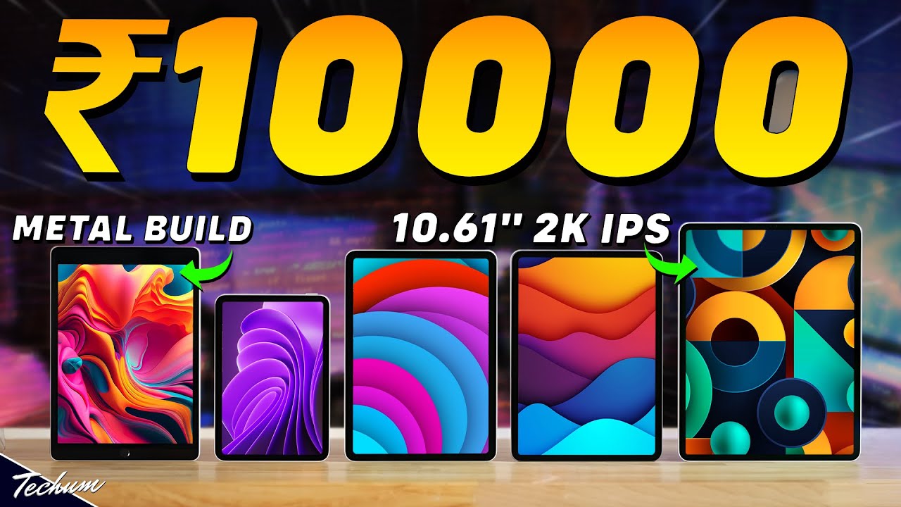 Best Tablets under 10000 in 2025⚡Which One Should You Buy?⚡Best Tablet Under 10000