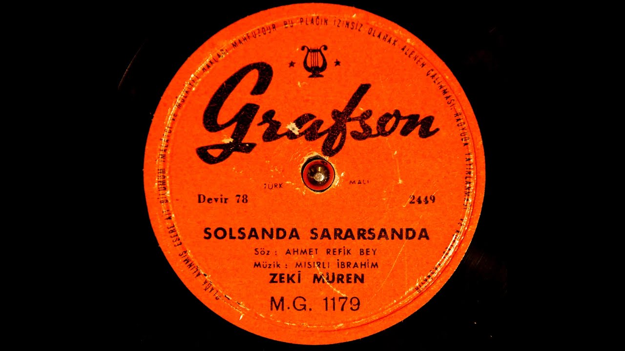 Zeki Müren -  Solsan da Sararsan da - GERÇEK TAŞ PLAK KAYDI