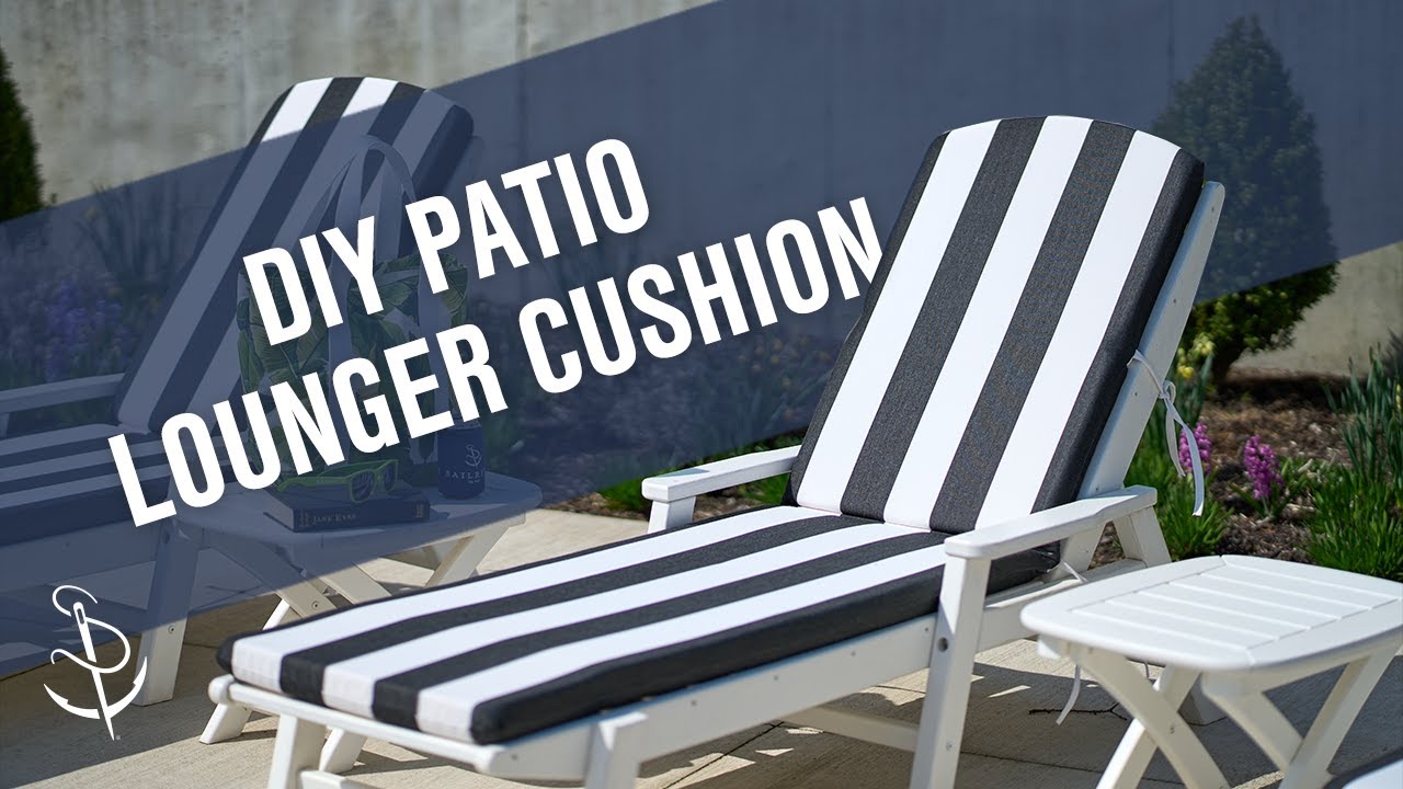 How to Make an Outdoor Lounge Cushion
