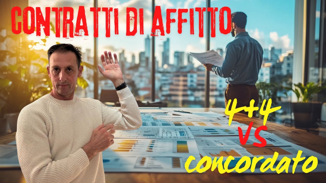 Affitto: 4+4 o Canone Concordato? Rischi, Vantaggi e Soluzioni a Confronto | Fabrizio Parboni