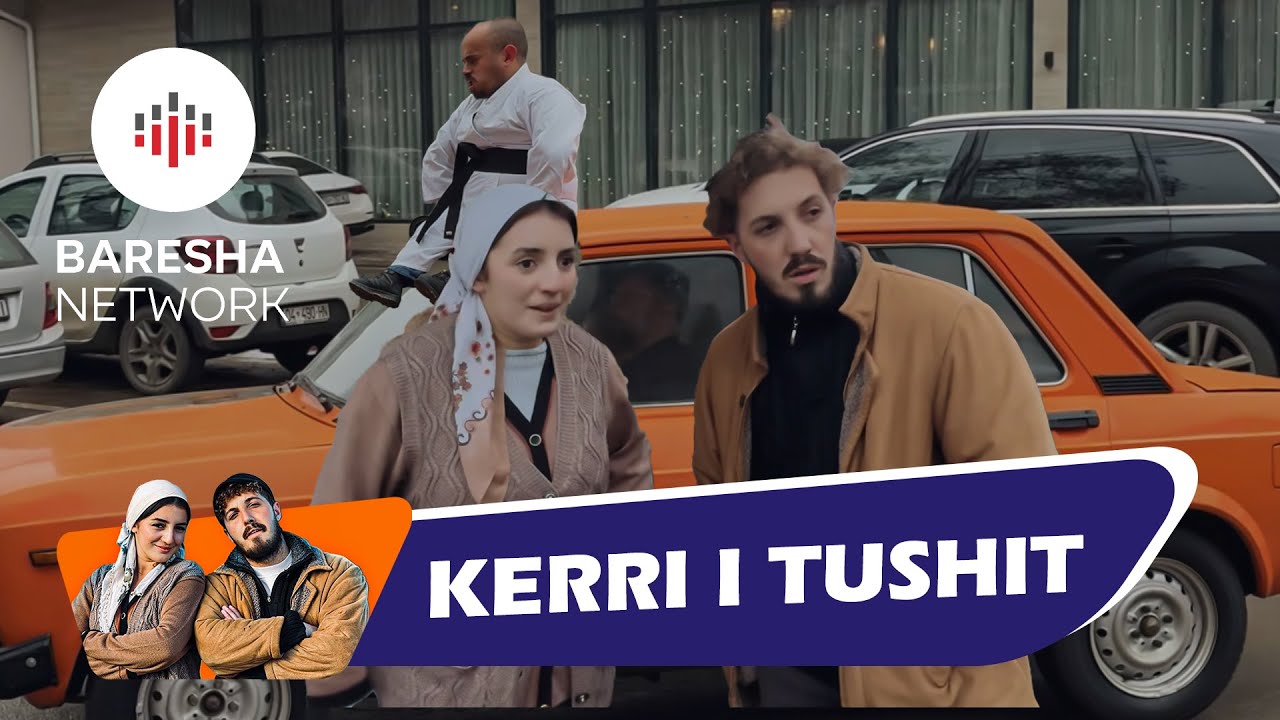 Lili & Zoja - Kerri i Tushit