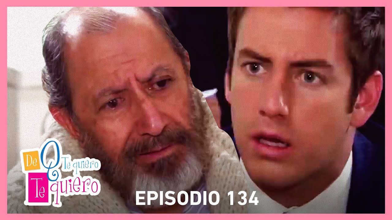 De que te quiero, te quiero: ¡Tiburcio confirma a Diego que Natalia es hija de Irene! | Resumen C134
