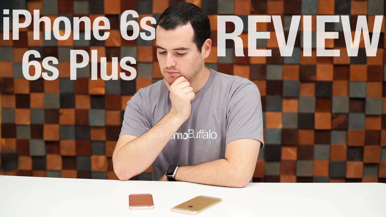 iPhone 6s and 6s Plus Review!