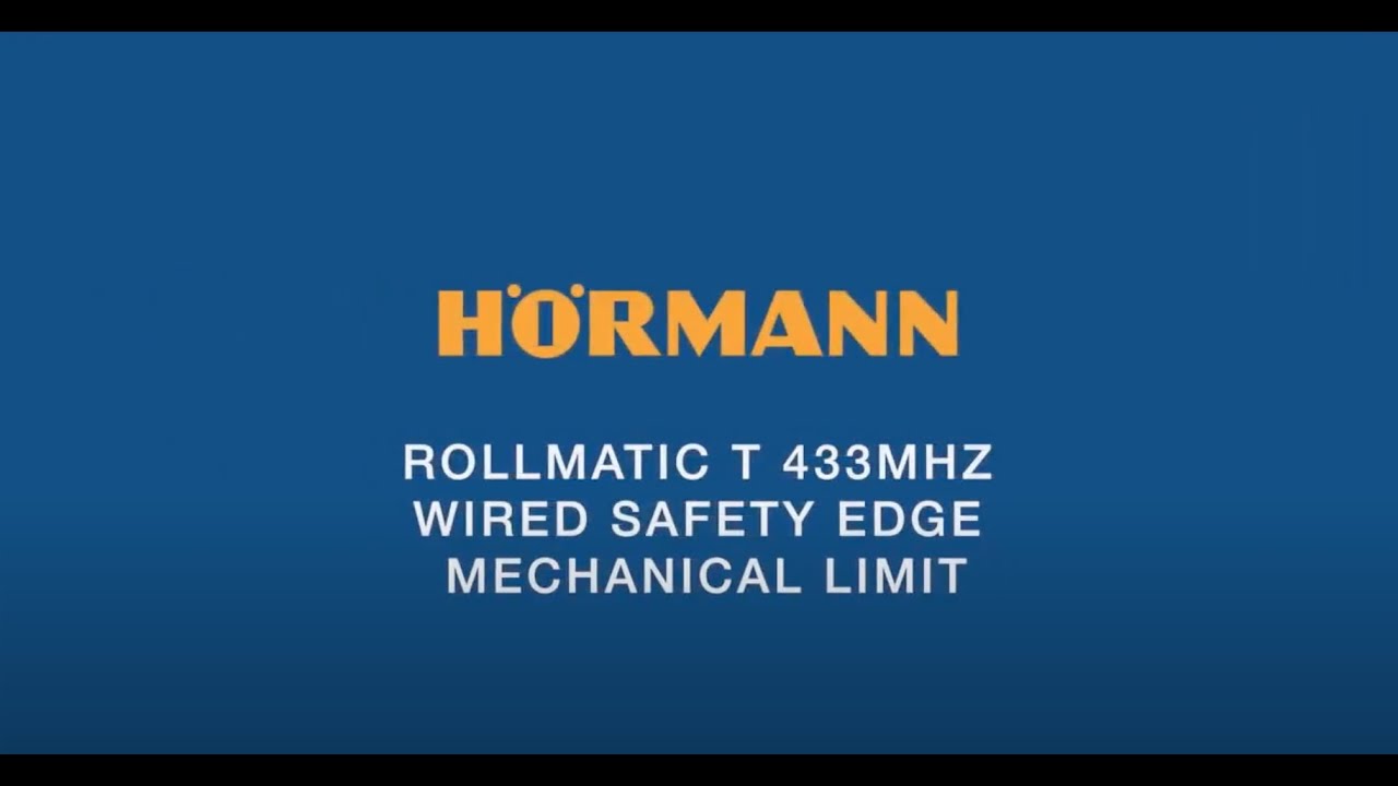 1) RollMatic T: 433Mhz wired safety edge mechanical limit