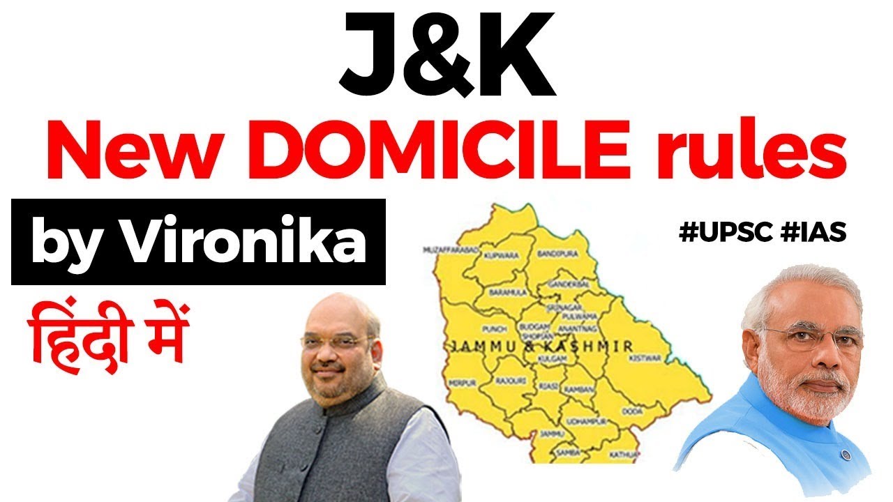 Centre redefines Jammu and Kashmir domicile rules, Who is a RESIDENT under new rules? #UPSC2020