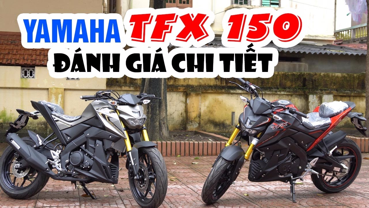 Yamaha TFX 150 ▶ Xe côn tay naked bike không đối thủ tại Việt Nam
