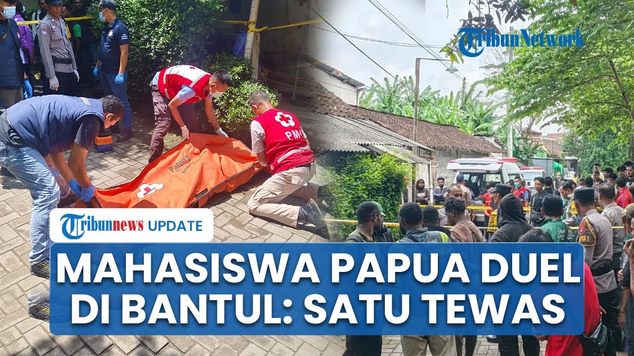 Motif Mahasiswa Asal Papua Duel hingga Tewas di Bantul Dipicu Emosi, Diduga Mabuk hingga Berkelahi