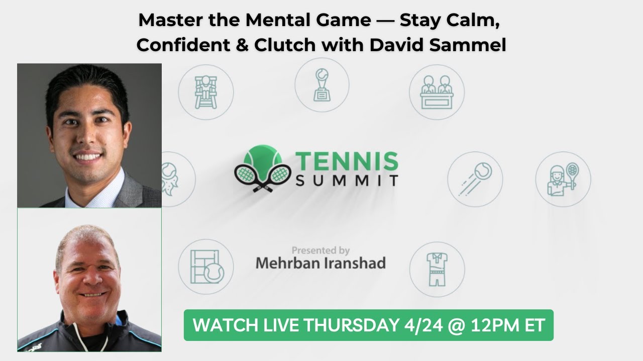 Master the Mental Game — Stay Calm, Confident & Clutch with David Sammel