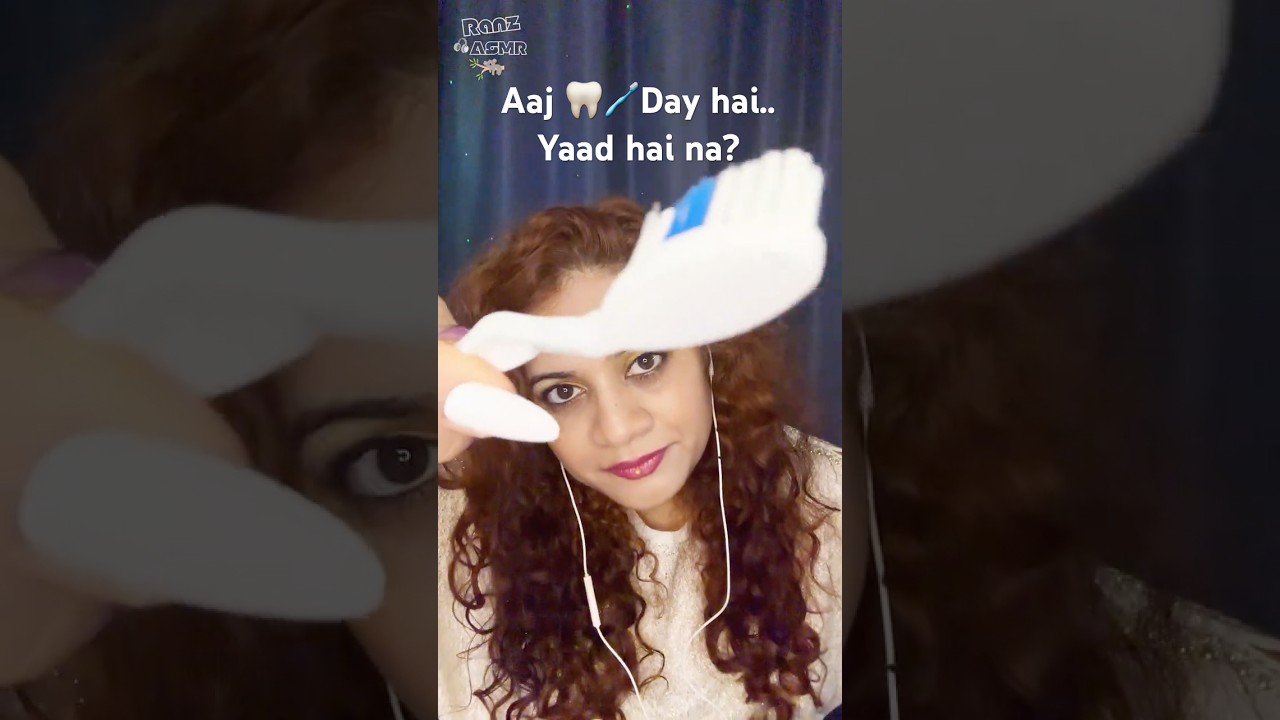 Hindi ASMR | Teeth Cleaning Day today 