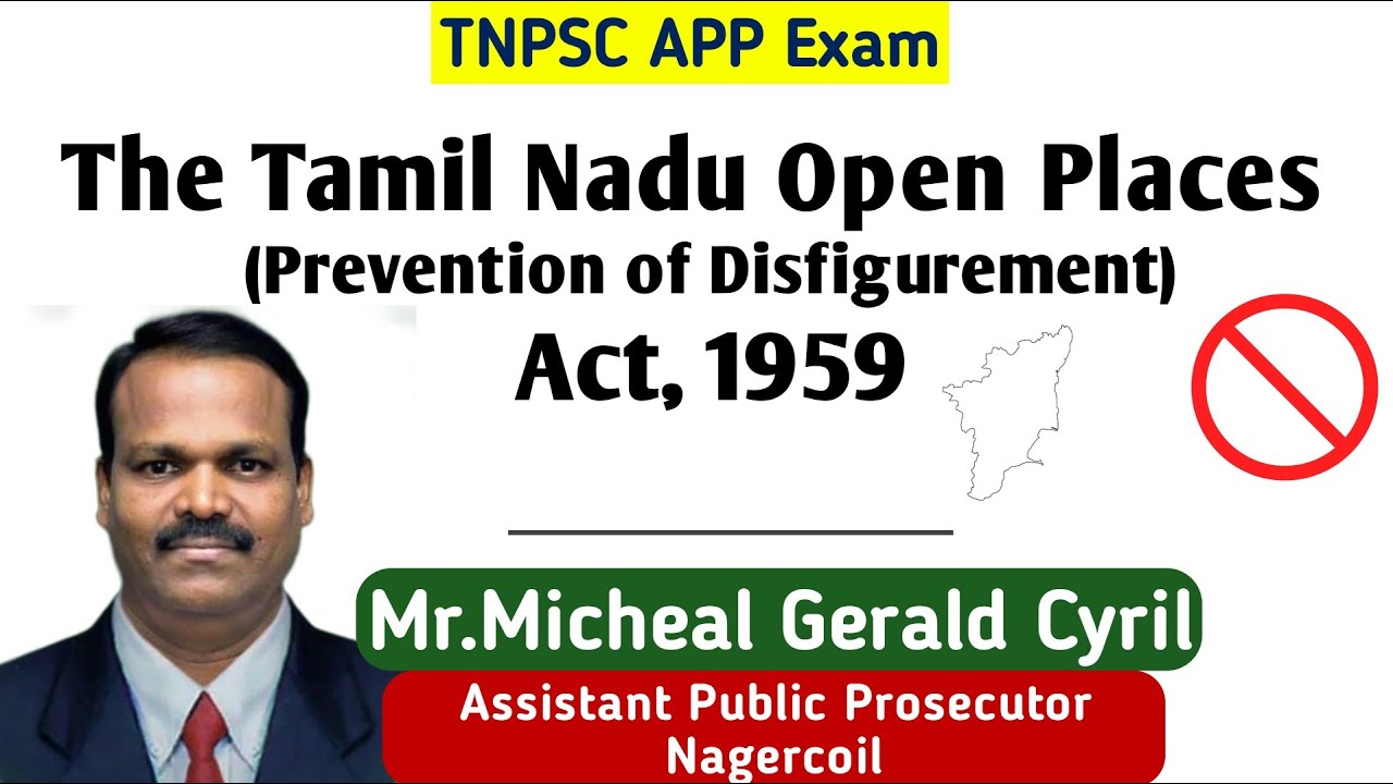 Tamil Nadu Open Places (Prevention of Disfigurement) Act, 1959 |Micheal Gerald Cyril |APP|Nagercoil 
