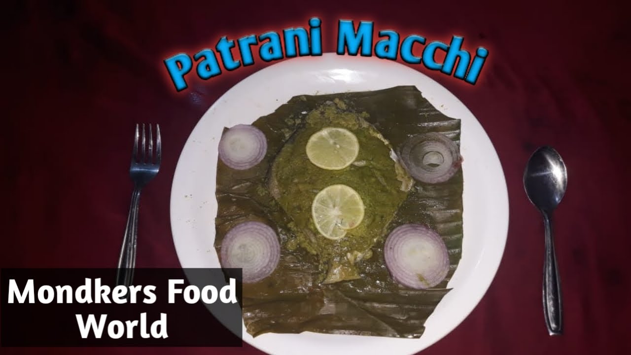 Patrani Macchi (Steamed Parsi Fish Dish) | Easy Recipe | Quick Recipe | Mondkers Food World