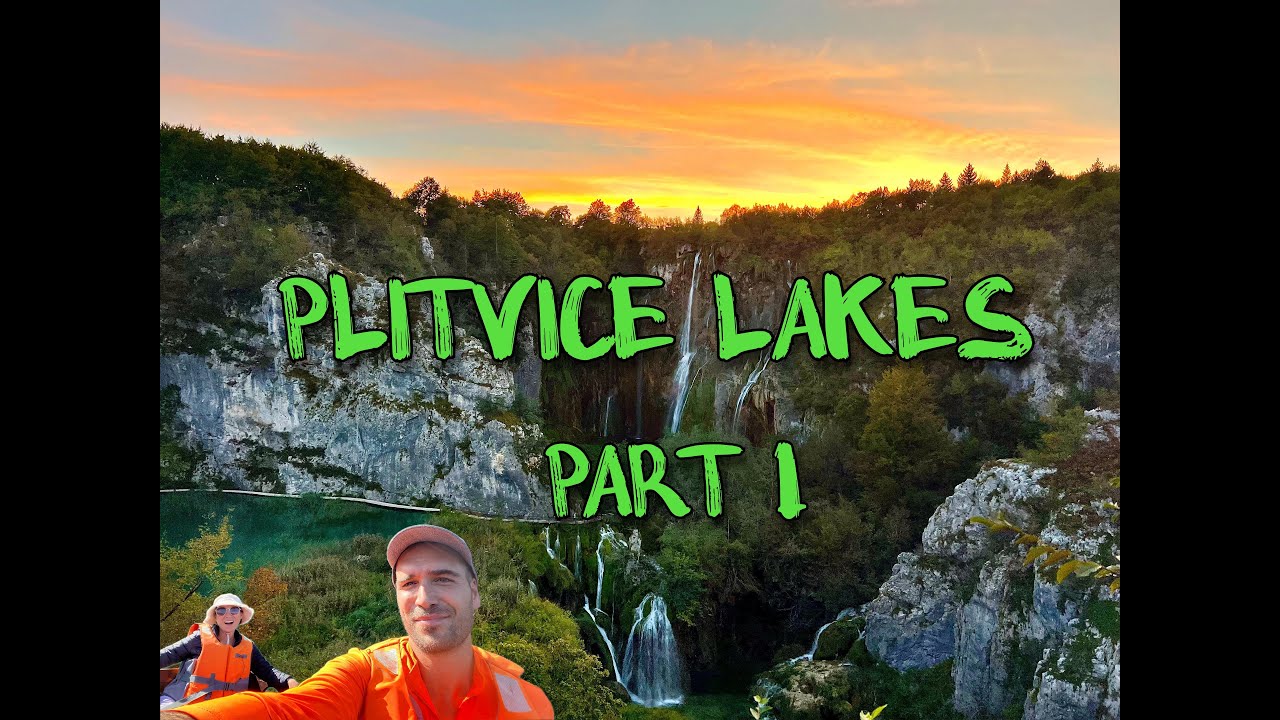 Explore Croatia - Plitvice Lakes National Park (Part 1)