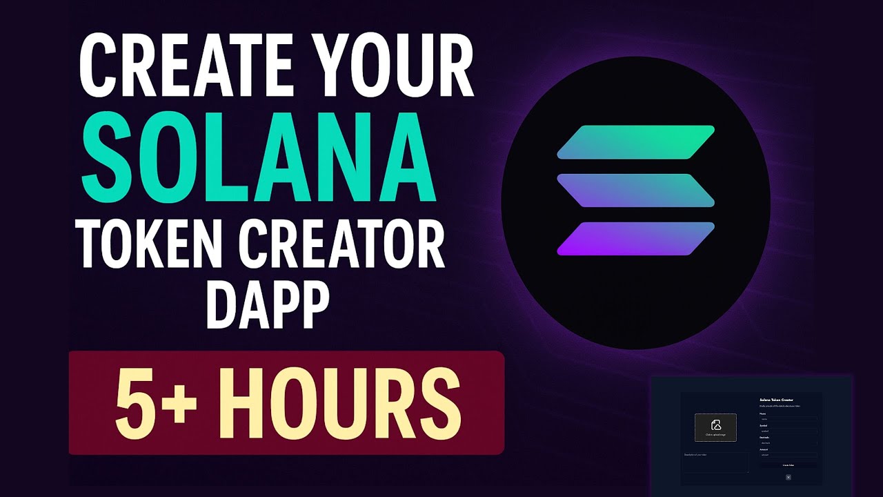 Build & Deploy Your First Solana Blockchain Project: Solana Token Creator DApp from Scratch!