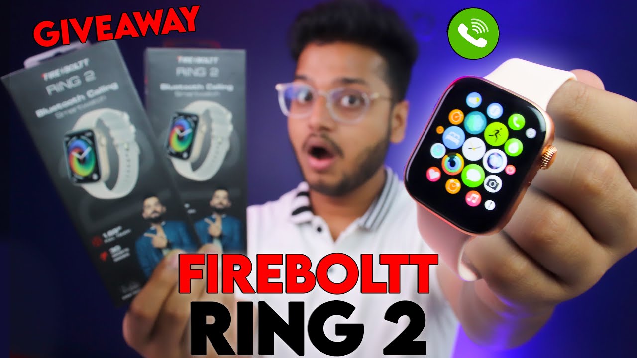 Fire Boltt RING 2 Unboxing & Review | GIVEAWAY | Best Budget Calling Smartwatch?