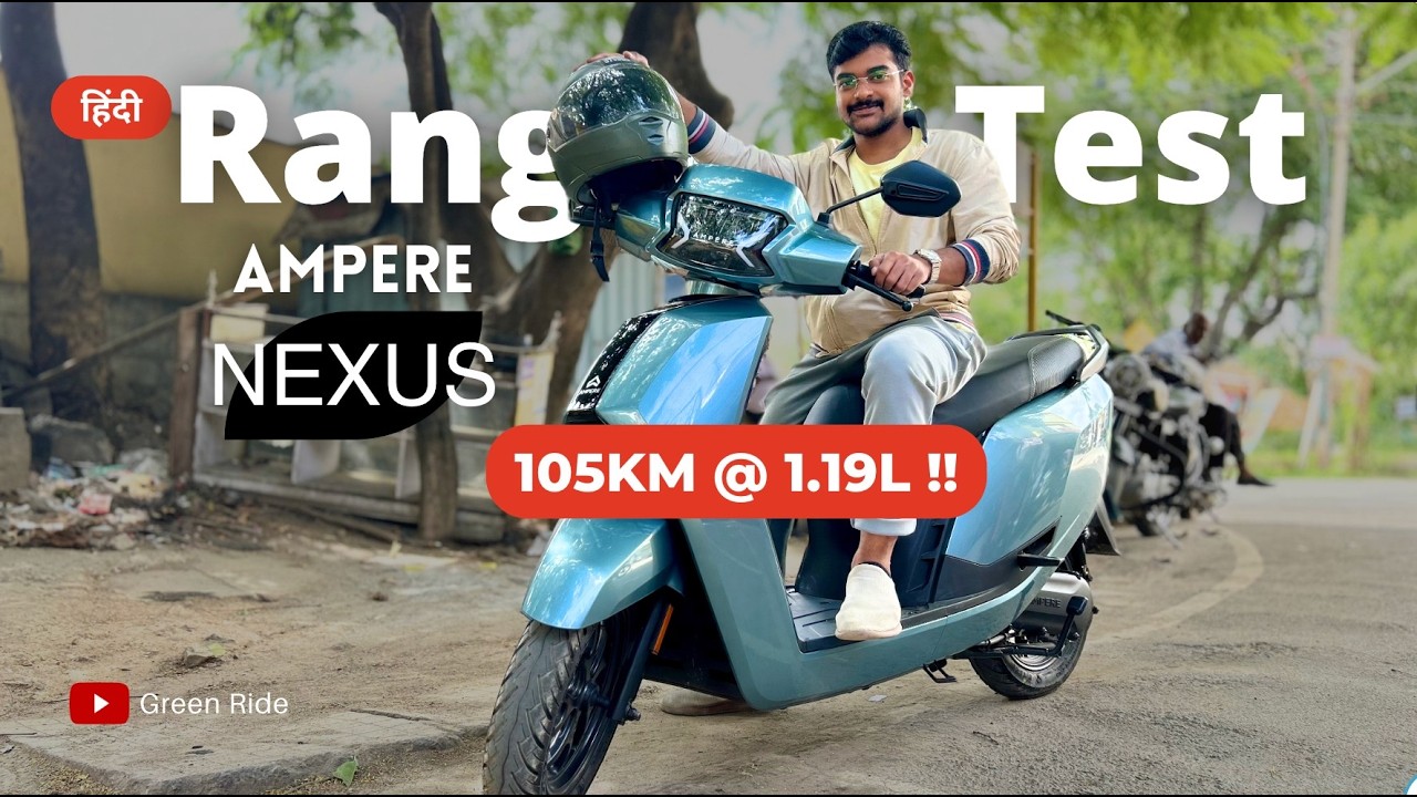Ampere Nexus Range Test: Performance, Issues, & Range Drop | Better Than Ola S1 Air? Should You Buy?