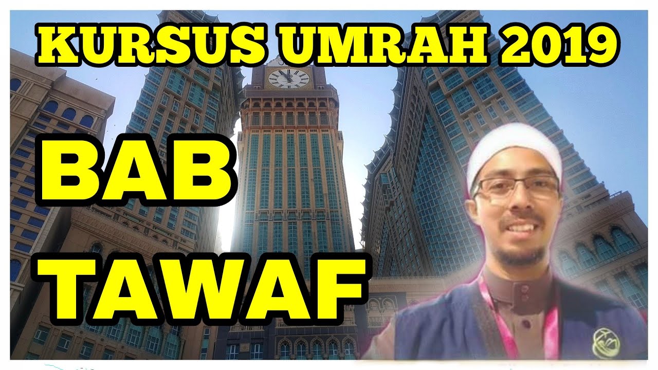 Kursus Umrah 2019 | Tawaf Umrah - Ustaz Huzairi Umrah