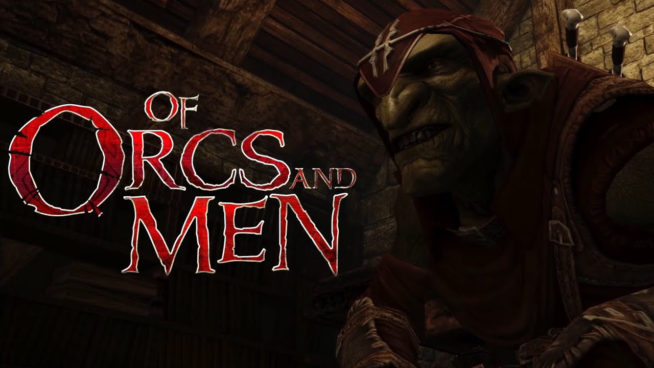 Of Orcs and Men | Ep 13: Infiltration