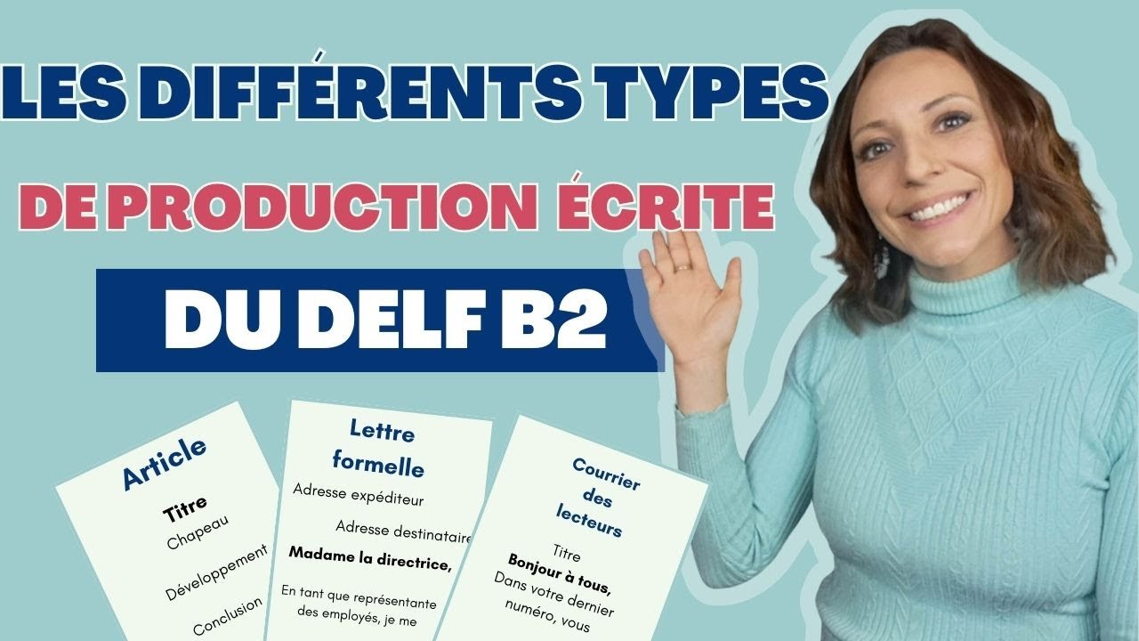 Delf B2 : Les différents types de production écrite  #delfb2 #french #reussirledelfB2