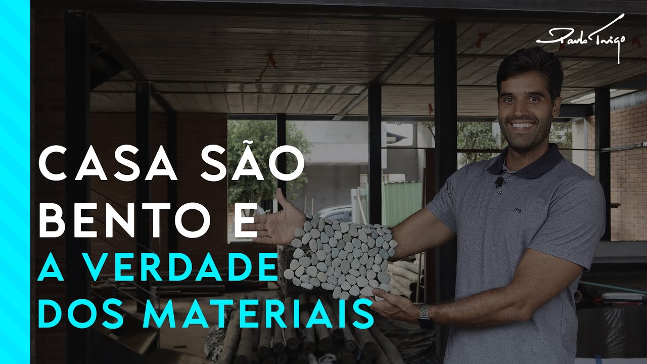 De Olho na Obra | A Verdade dos Materiais na Casa S&atilde;o Bento | Arquitetura da Felicidade