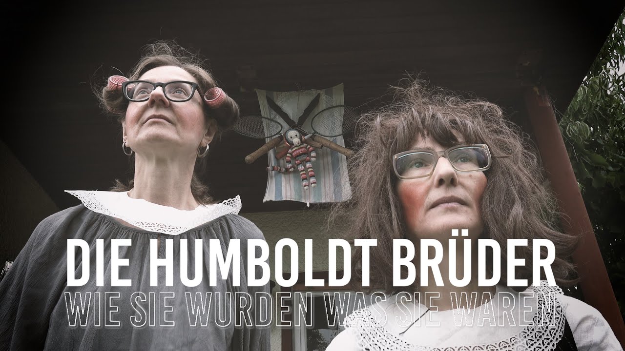 Rigoletti HISTORY - Die Humboldtbrüder