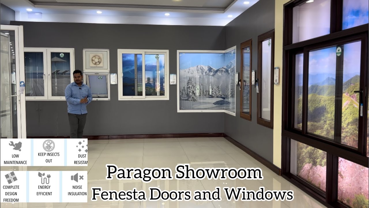 Paragon Showroom / Fenesta uPVC Product / India’s no 1 Supplier /