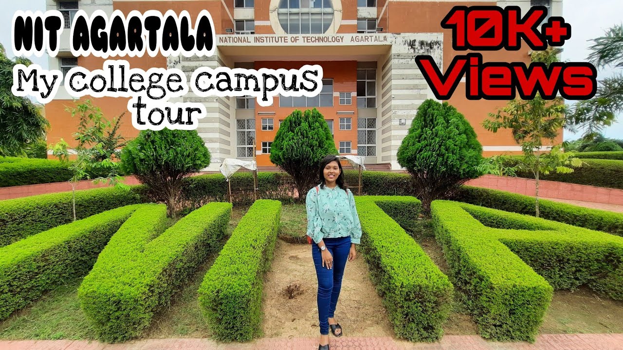 NIT Agartala Campus Tour|| My college tour || #agartala #tripura #hindivlog #nitagartala