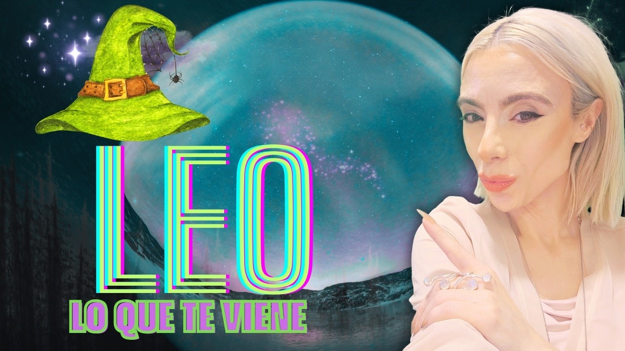 LEO GRAN FORTUNA!!! ABRES LA VENTANA PORQUE SABES QUE VIENE LO MAS GRANDE A TU VIDA!!!