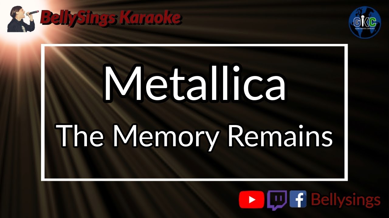 Metallica - The Memory Remains (Karaoke)