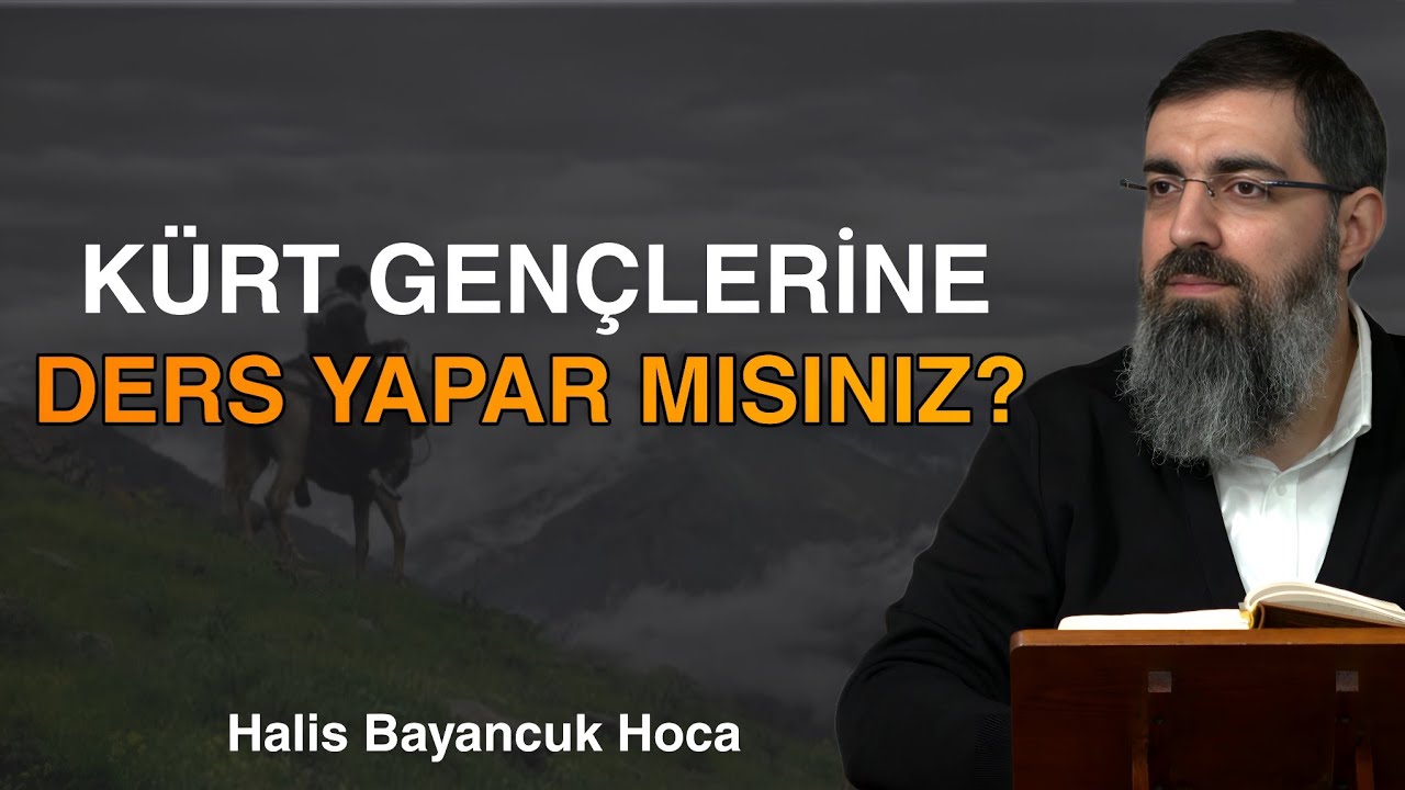 Kürt Gençlere Özel Ders Yapabilir Misiniz? | Halis Bayancuk Hoca