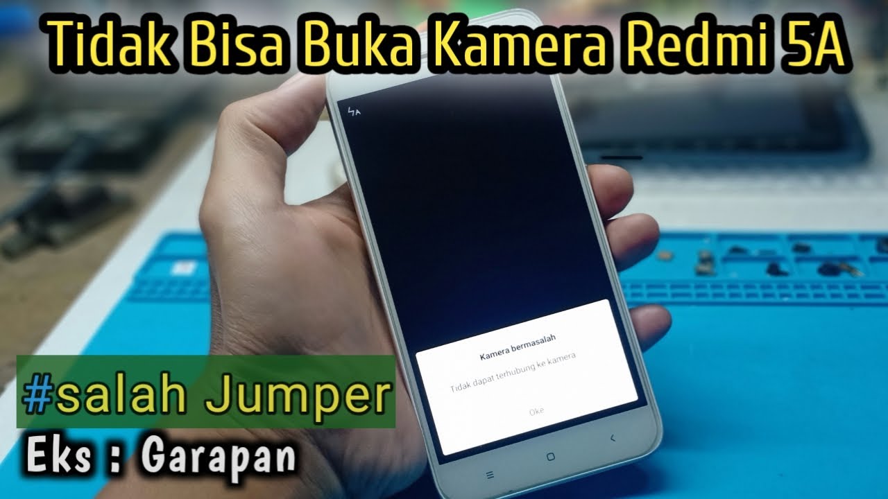 Redmi 5A Tidak Bisa Buka Kamera || Eks.Garapan
