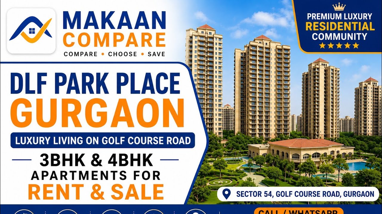 DLF Park Place Gurgaon | Luxury Apartments on Golf Course Road #makaancompare #property #apartment 