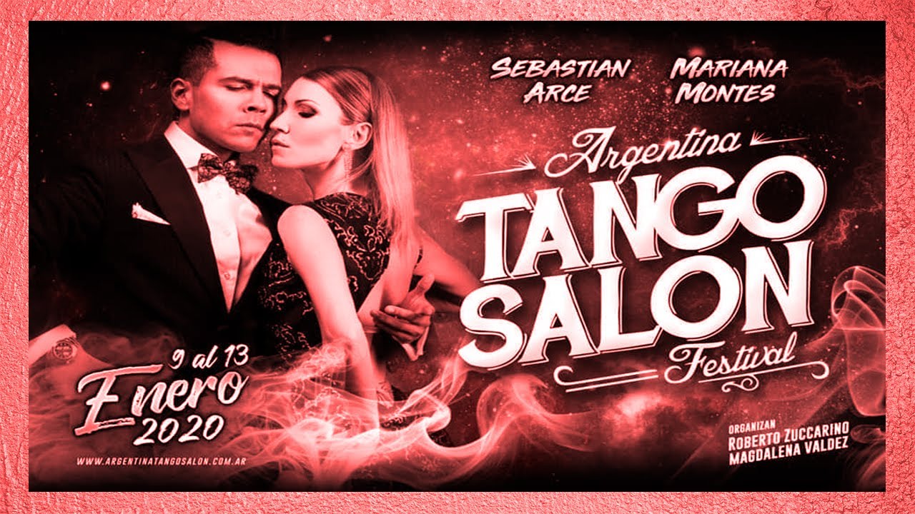 SEBASTIAN ARCE Y MARIANA MONTES   Argentina Tango Salón Festival 2020* Ausencia Infinita .