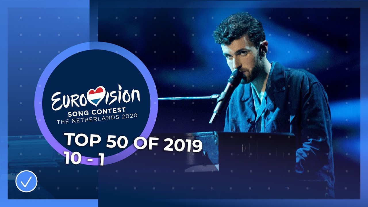 TOP 50: Most watched in 2019: 10 TO 1 - Eurovision Song Contest