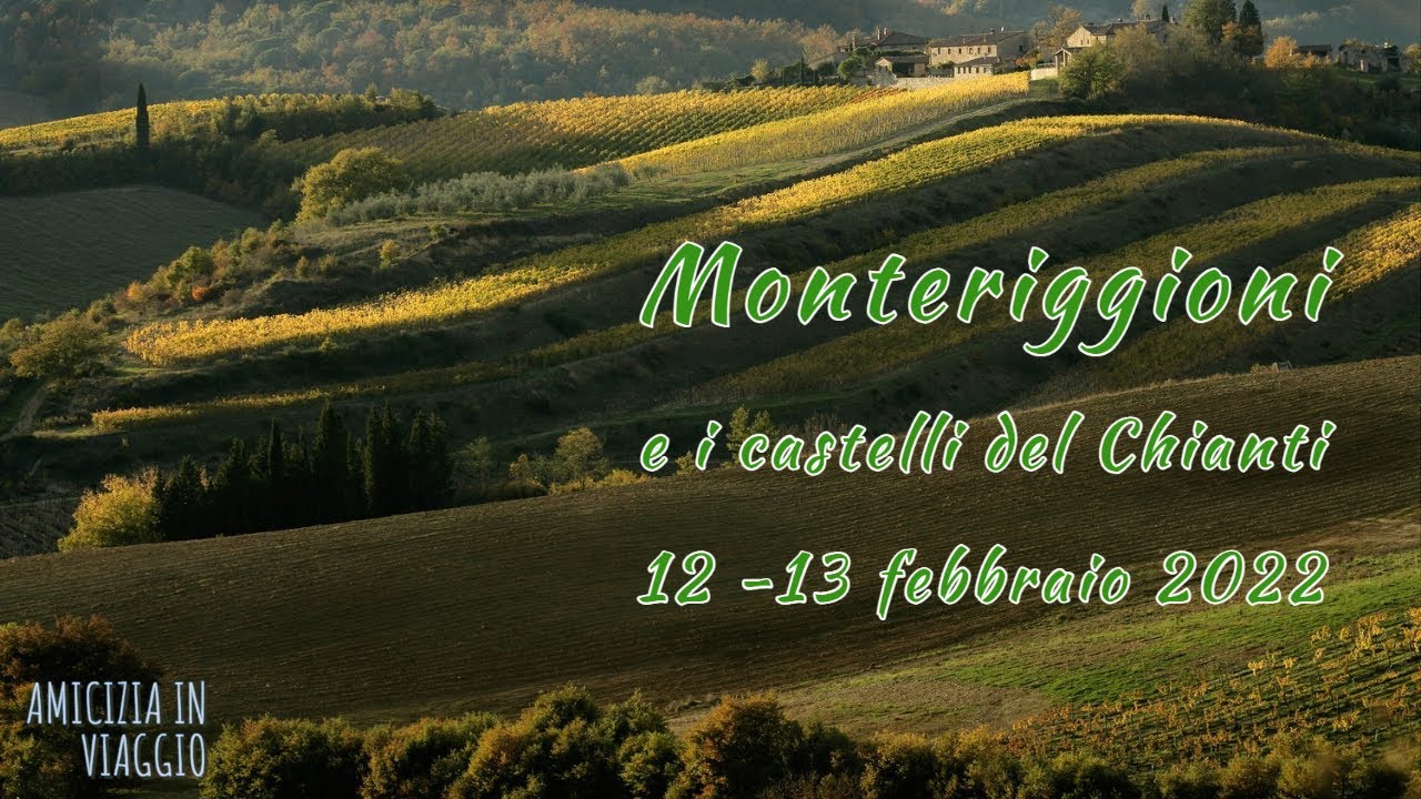 Week end in Toscana: Monteriggioni e Castelli del Chianti