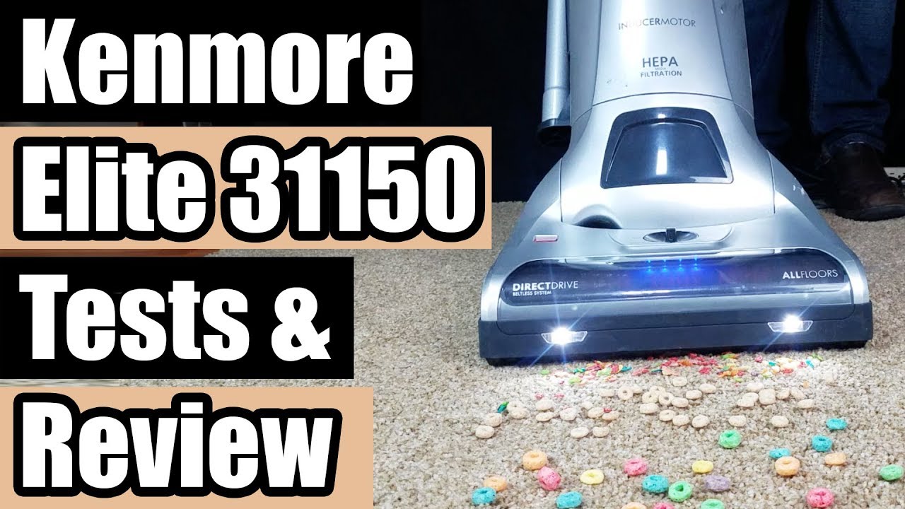 Kenmore Elite 31150 Pet & Allergy Friendly Upright Vacuum REVIEW