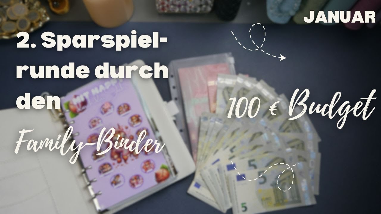 2. Sparspielrunde Januar - Family Binder - 100 € Budget ❤💸❤💸👪