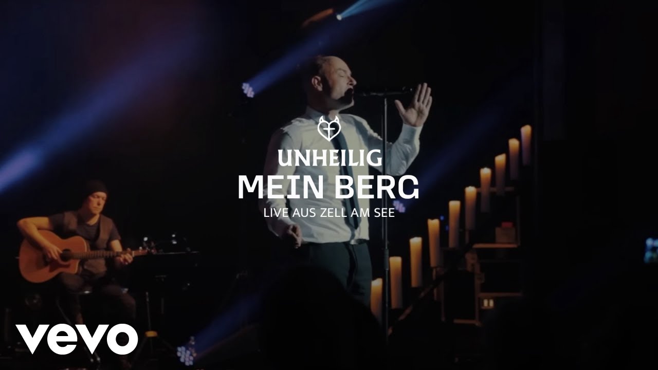 Unheilig - Mein Berg (Live aus Zell am See)