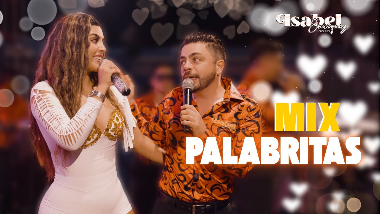 Mix Palabritas - Isabel Enriquez y Orquesta (CONCIERTO 2025)