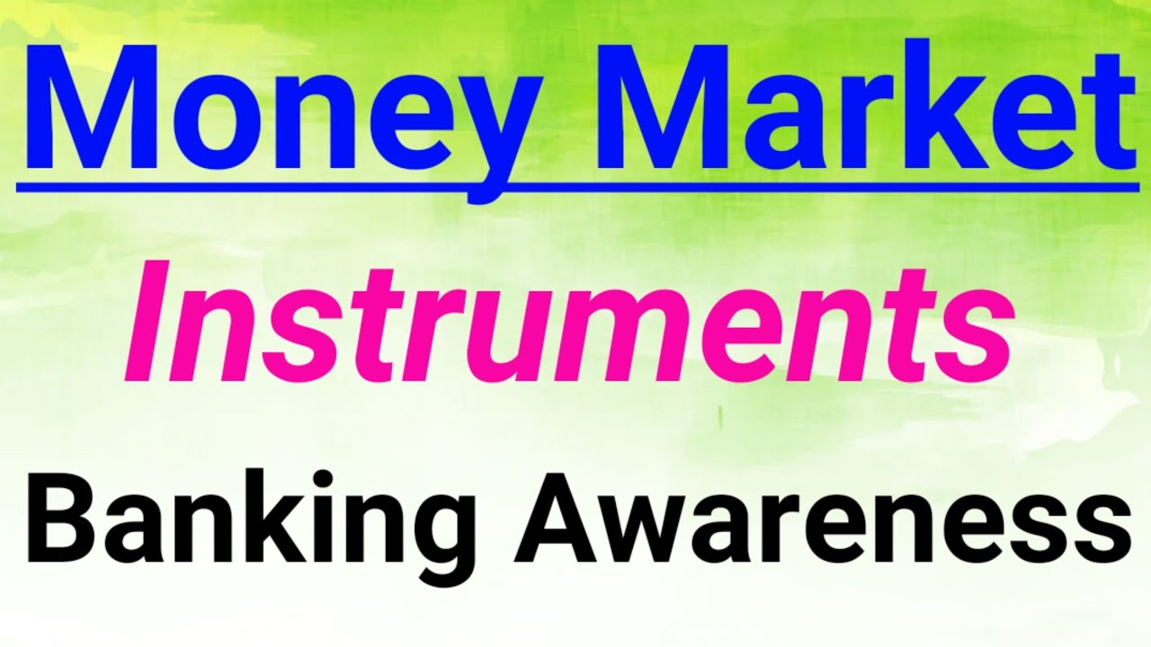 Money Market || Instruments || Banking Awareness || Important Topic for Bank Exams ||