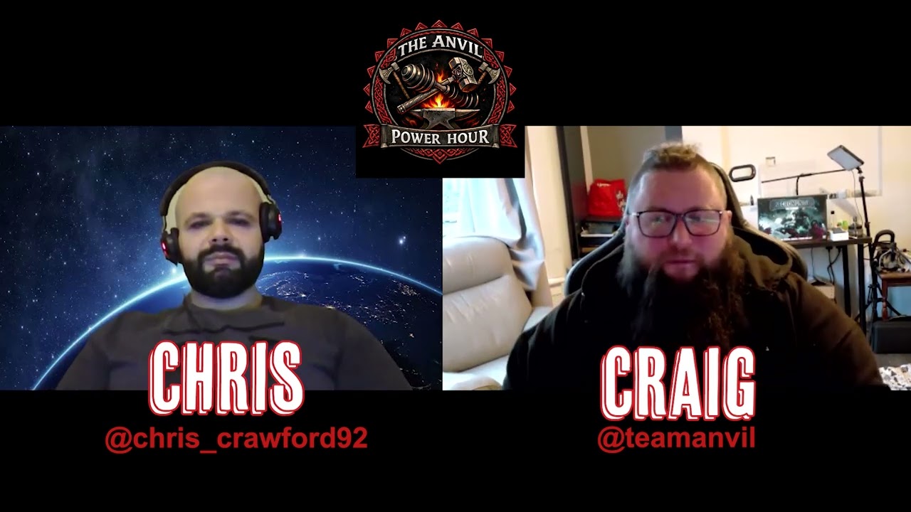 Anvil Power Hour Ep 6 - Fellowship of the Log lifters