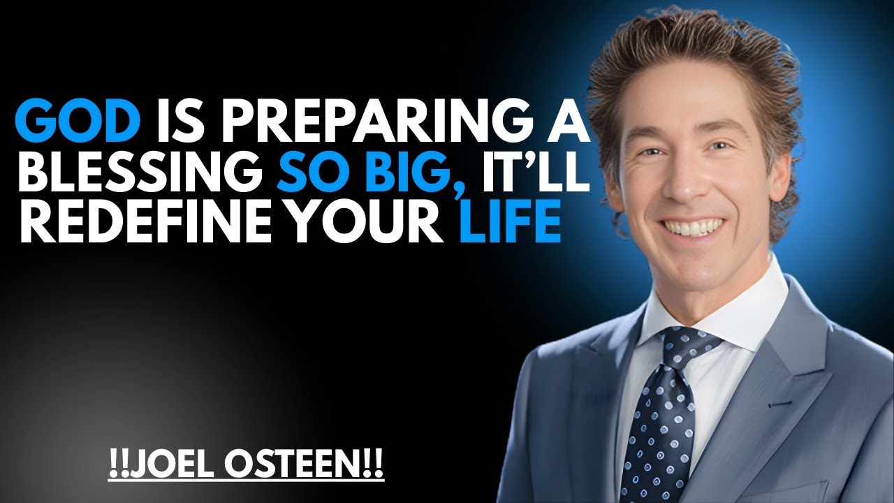 GOD IS PREPARING A BLESSING SO BIG, IT'LL REDEFINE YOUR LIFE