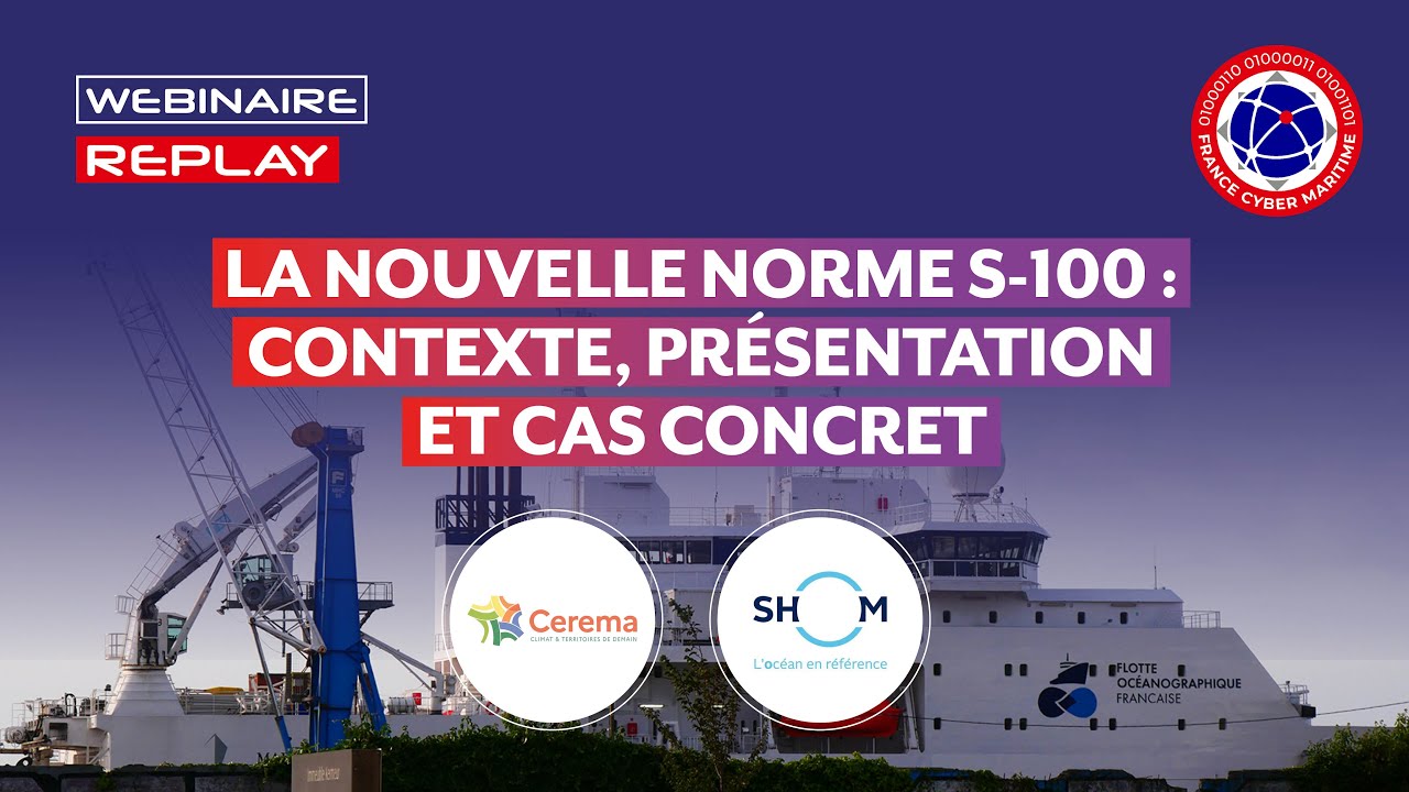 [WEBINAIRE] Nouvelle norme S-100 : contexte, présentation et cas concret